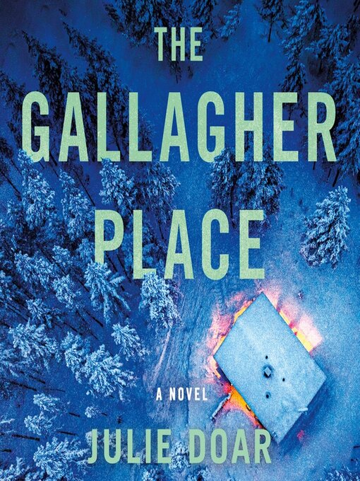 Title details for The Gallagher Place by Julie Doar - Wait list